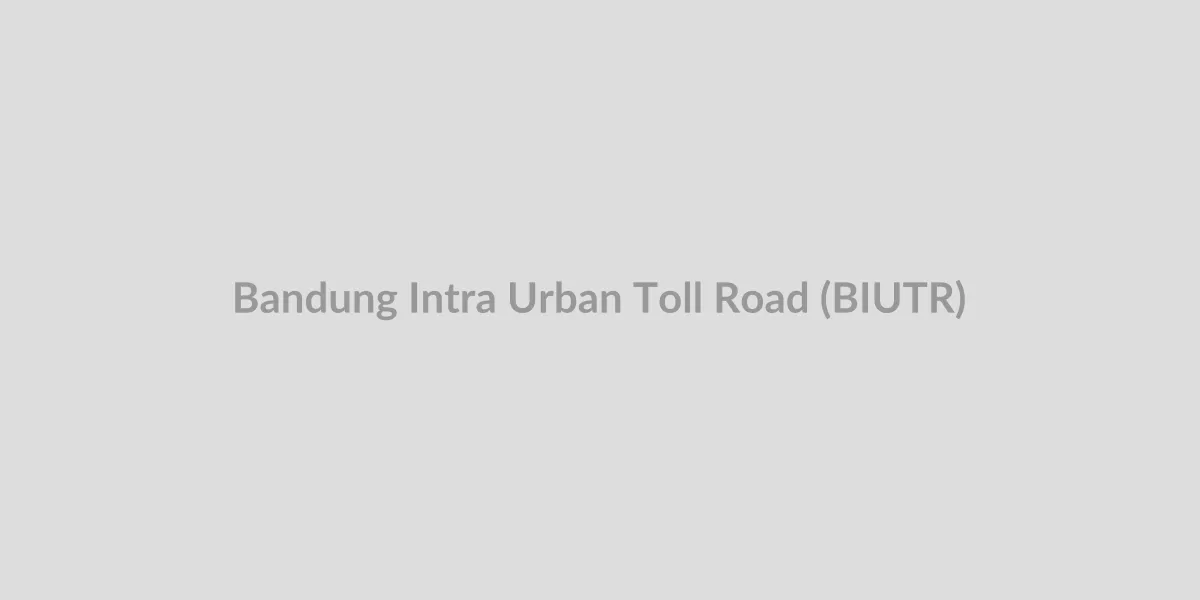 Cover image for Bandung Intra Urban Toll Road (BIUTR): Status 2025, Rute, dan Fakta